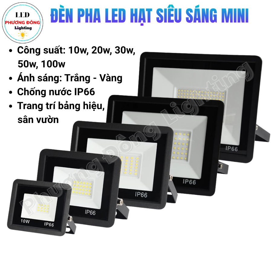 Đèn Pha LED Hạt Siêu Sáng Mini 10W 20W 30W 50W 100W Lắp Ngoài Trời IP66