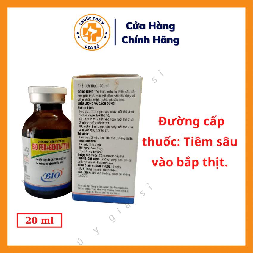 Bio Fer Genta Tylo 20ml- Trị Tiêu Chảy Do Thiếu Sắt Viêm Ruột Viêm Phổi Trên Heo Con - Thú Y Giá Sỉ
