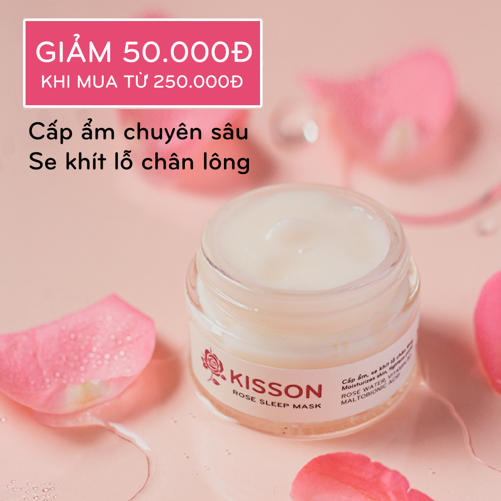 Mặt nạ ngủ hoa hồng cấp ẩm sâu  se khít lỗ chân lông làm sáng và đều màu da KISSON 30ml
