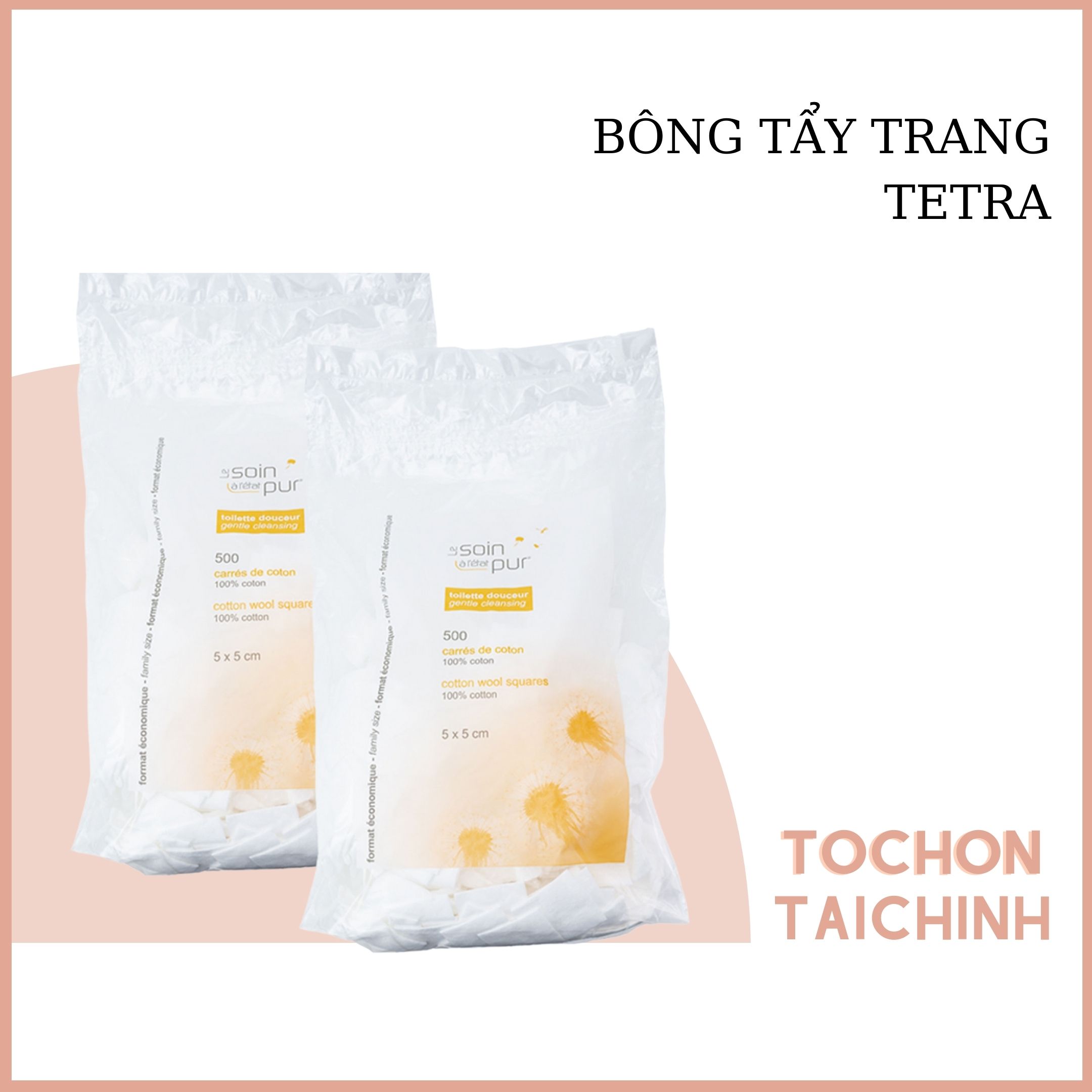 Bông Tẩy Trang Tetra 600 Miếng - Bông Tẩy Trang Pháp (Tớ Chọn Tài Chính)