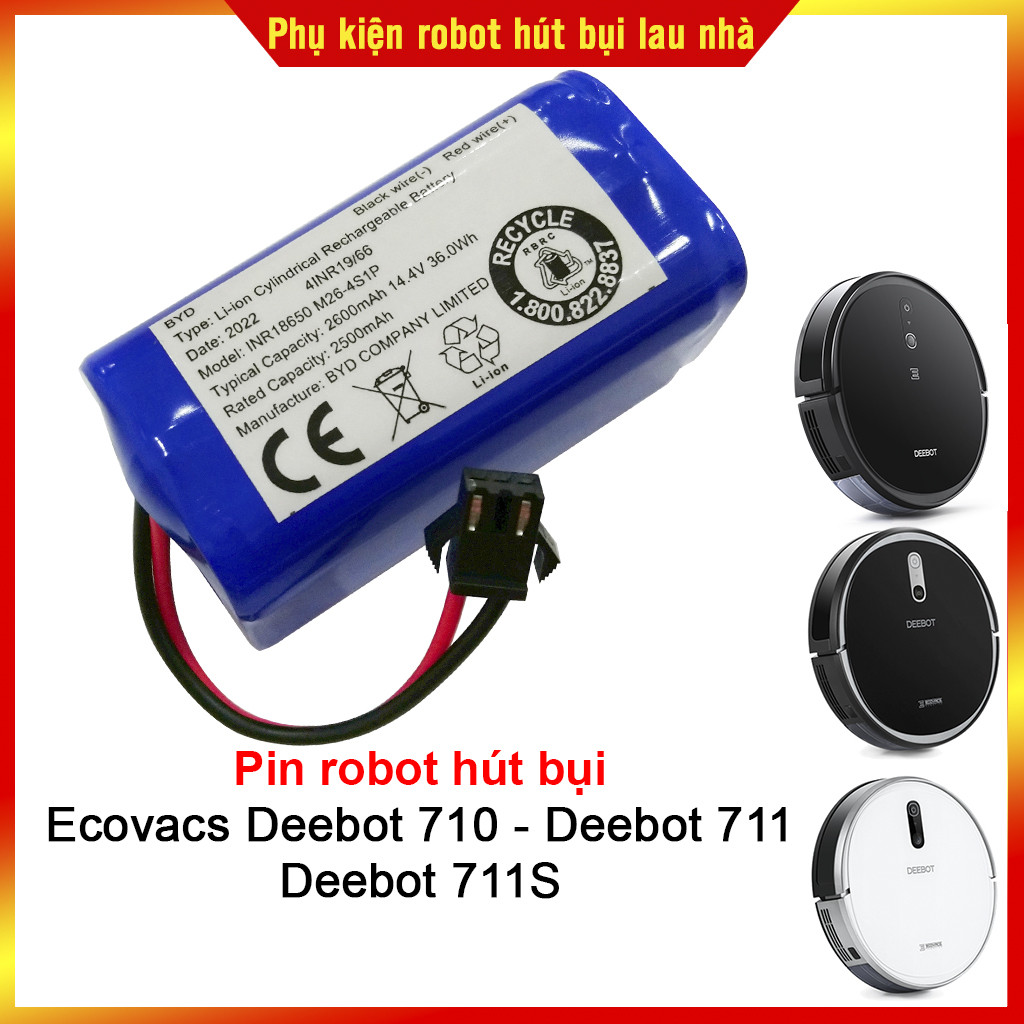 Pin robot hút bụi Ecovacs Deebot 710 Deebot 711 Deebot 711S - Hàng chính hãng bảo hành 3 tháng (Lỗi 