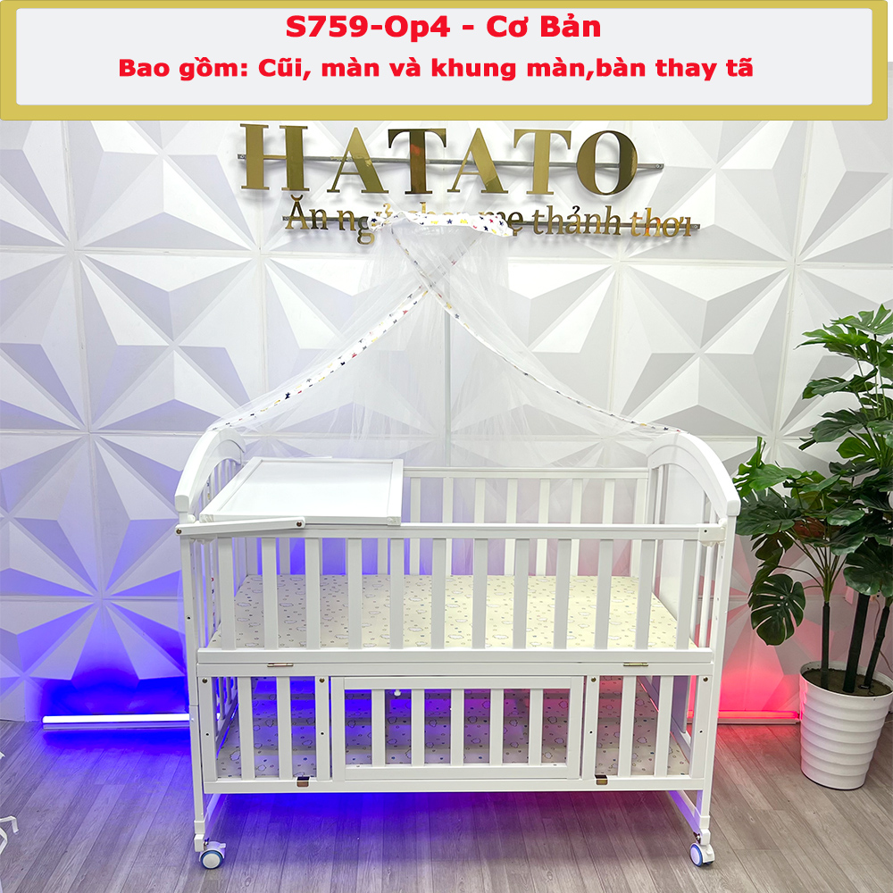 Nôi Cũi Cho Bé Đa Năng S759 Hatato Cũi có 7 chức năng có thể chuyển thành giường lớn và làm quây cũi cho bé