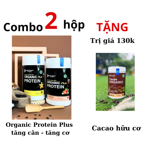 Sữa hạt tăng cân Organic proten tặng bột cacao tự nhiên Việt nhật nutrition