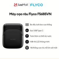 Máy cạo râu Flyco FS685VN - Cạo khô và ướt sạc nhanh chống nước IPX7 - BH 2 Năm - Phân Phối Chính Hãng Việt Nam