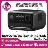 Trạm Sạc EcoFlow River 3 Plus 286Wh 600W 220V (10Ms UPS) - Bảo Hành 60 Tháng