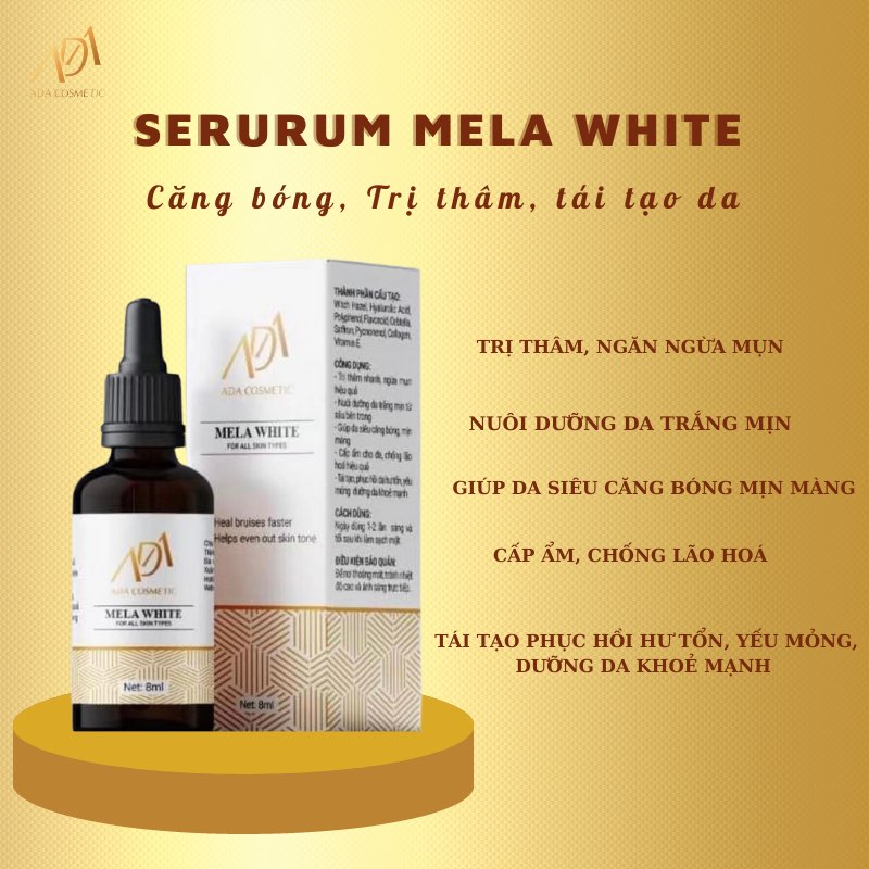 SERUM MELA WHITE MỜ THÂM NHANH TRẮNG DA CĂNG BÓNG NGỪA MỤN CẤP ẨMCHỐNG LÃO HÓA HIỆU QUẢ TÁI TẠO PHỤC