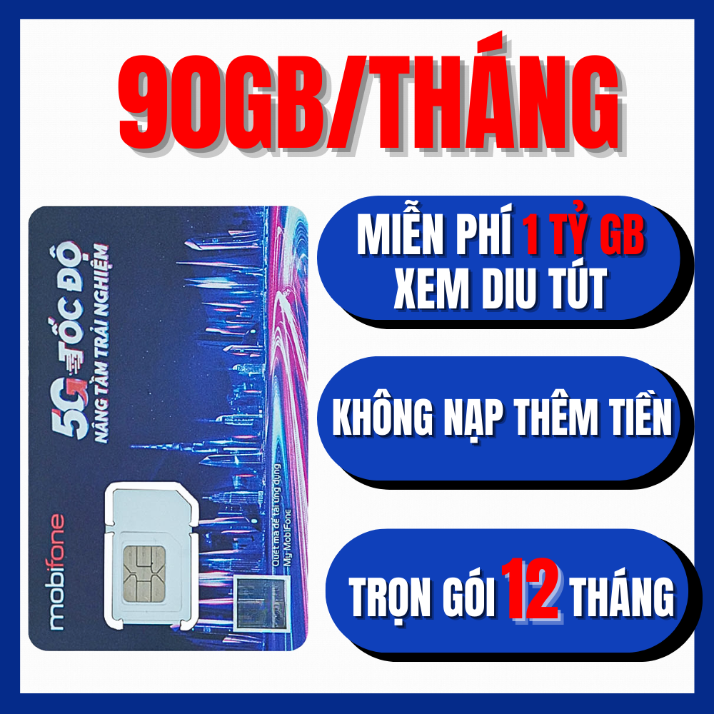 ( CỰC PHẨM 5G ) SIM 5G MOBI TRỌN GÓI 1 NĂM KHÔNG LO NẠP TIỀN HÀNG THÁNG XÀI THẢ GA ( CÓ ESIM ) MDT350 MDT255 12FD60 12F200 12MFY 6MDT150 12MDT150 12MDT50 12MXH80Y 12TK135 . FREESHIP - CHƯA KÍCH HOẠT.