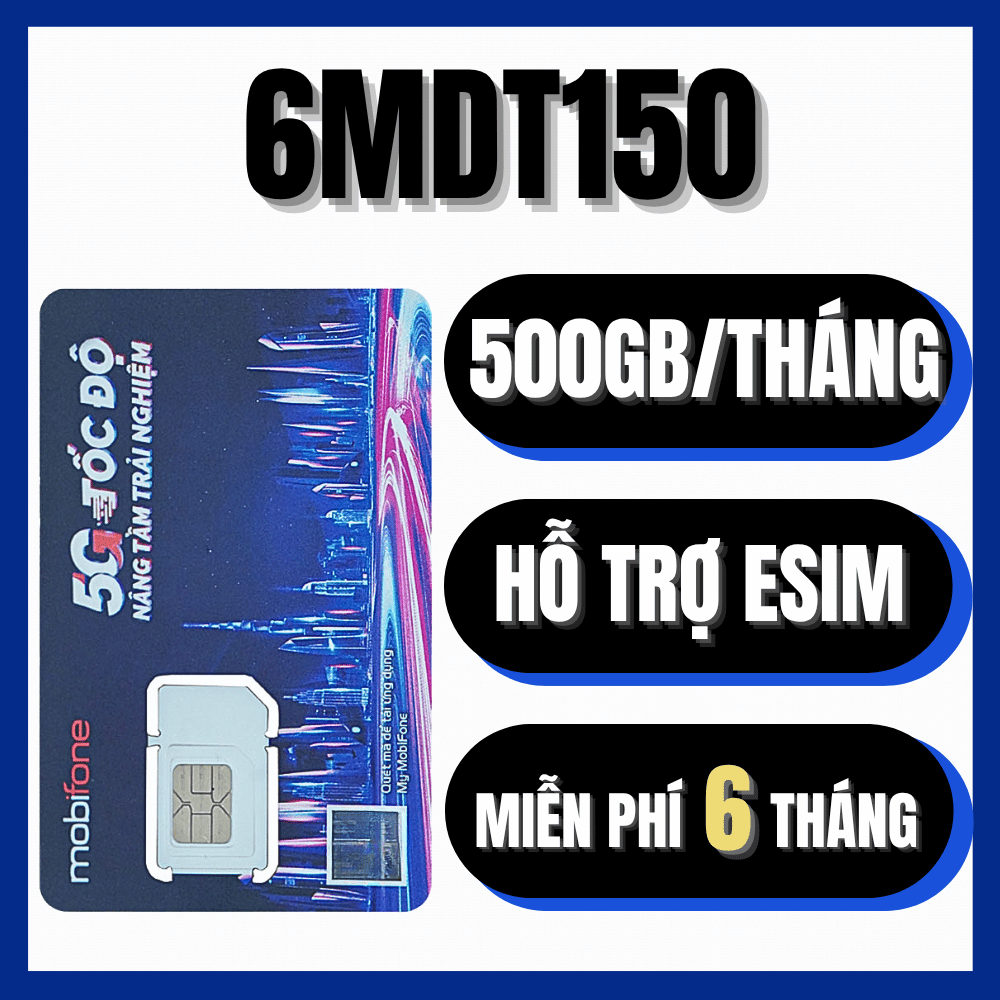 ( Có Esim ) Siêu Sim 5G Mobifone Không Giới Hạn Data Truy Cập - Sài 1 Năm Không Nạp Tiền | MDT250A -
