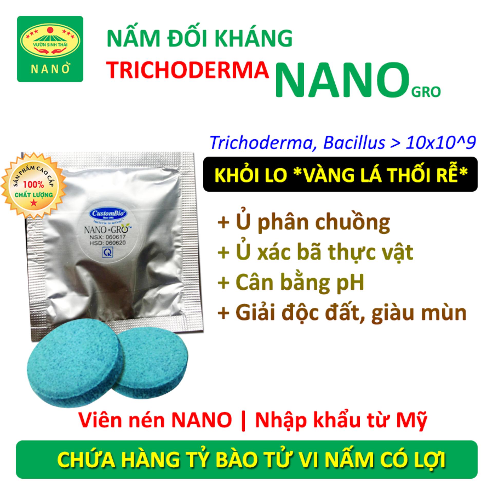 Viên nén trichoderma NANO gro. Chế phẩm vi sinh Nấm Đối Kháng Cực Mạnh. Ủ phân rác bã hữu cơ hoai mụ