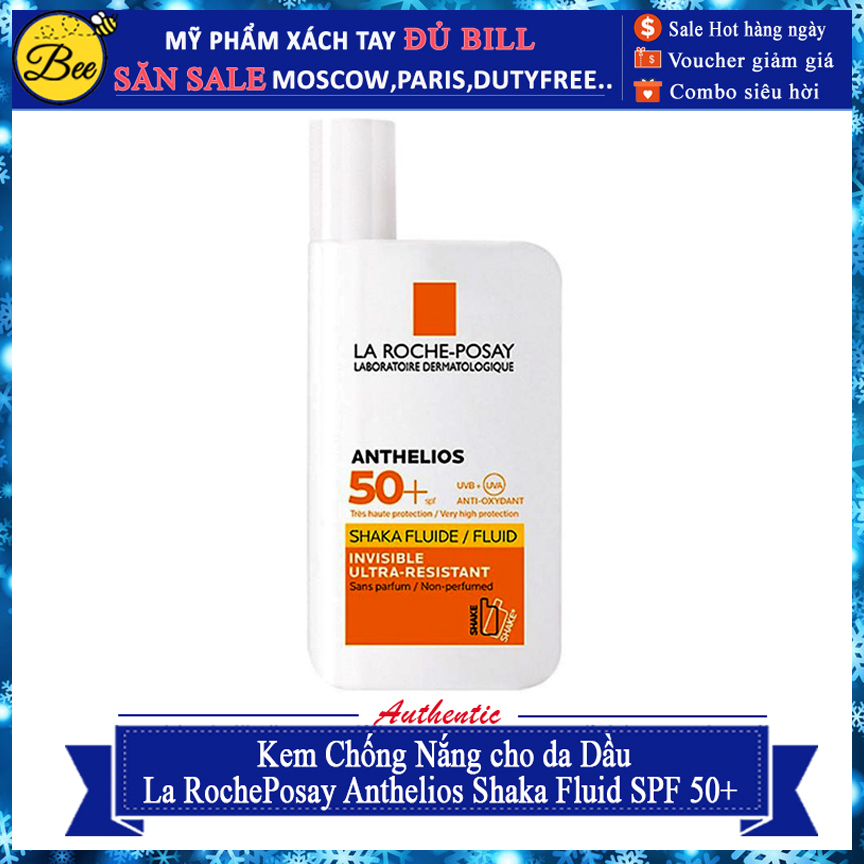 Kem Chống Nắng La Rocheposay Anthelios Shaka Fluid Spf 50+ 50Ml