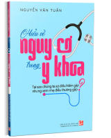 (NXBHCM) Sách Hiểu về nguy cơ trong y khoa
