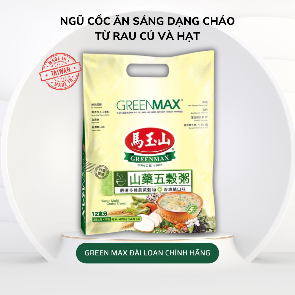 Ngũ cốc ăn sáng dạng cháo từ  khoai Mỡ và các loại hạt thuần chay (Vị mặn) GREENMAX Đài Loan bổ sung dưỡng chất không béo dành cho người ăn chay 350gr