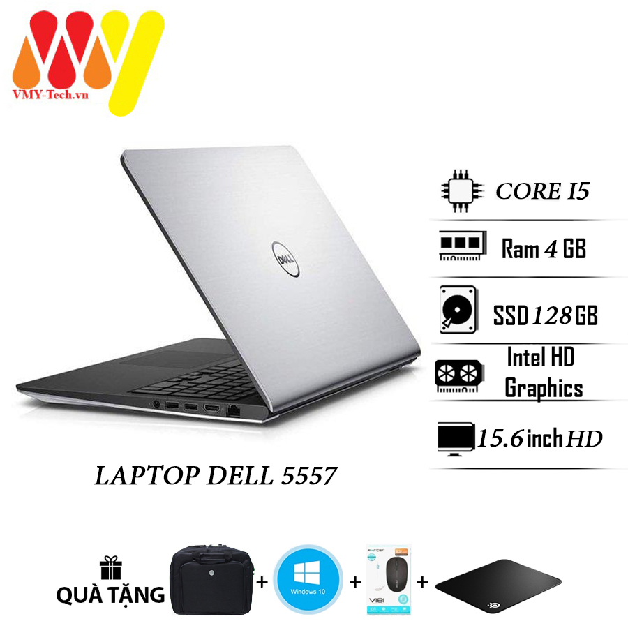 Laptop Dell Inspiron 5557 Core i7 zin cao cấp Ram 4gb Ổ cứng SSD 128gb màn 15.6 HD cạc rời VGA máy tính văn phòng lướt 99% cấu hình cao