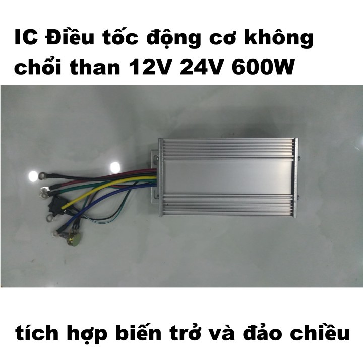 ic điều tốc động cơ không chổi than 12V 24V 600W