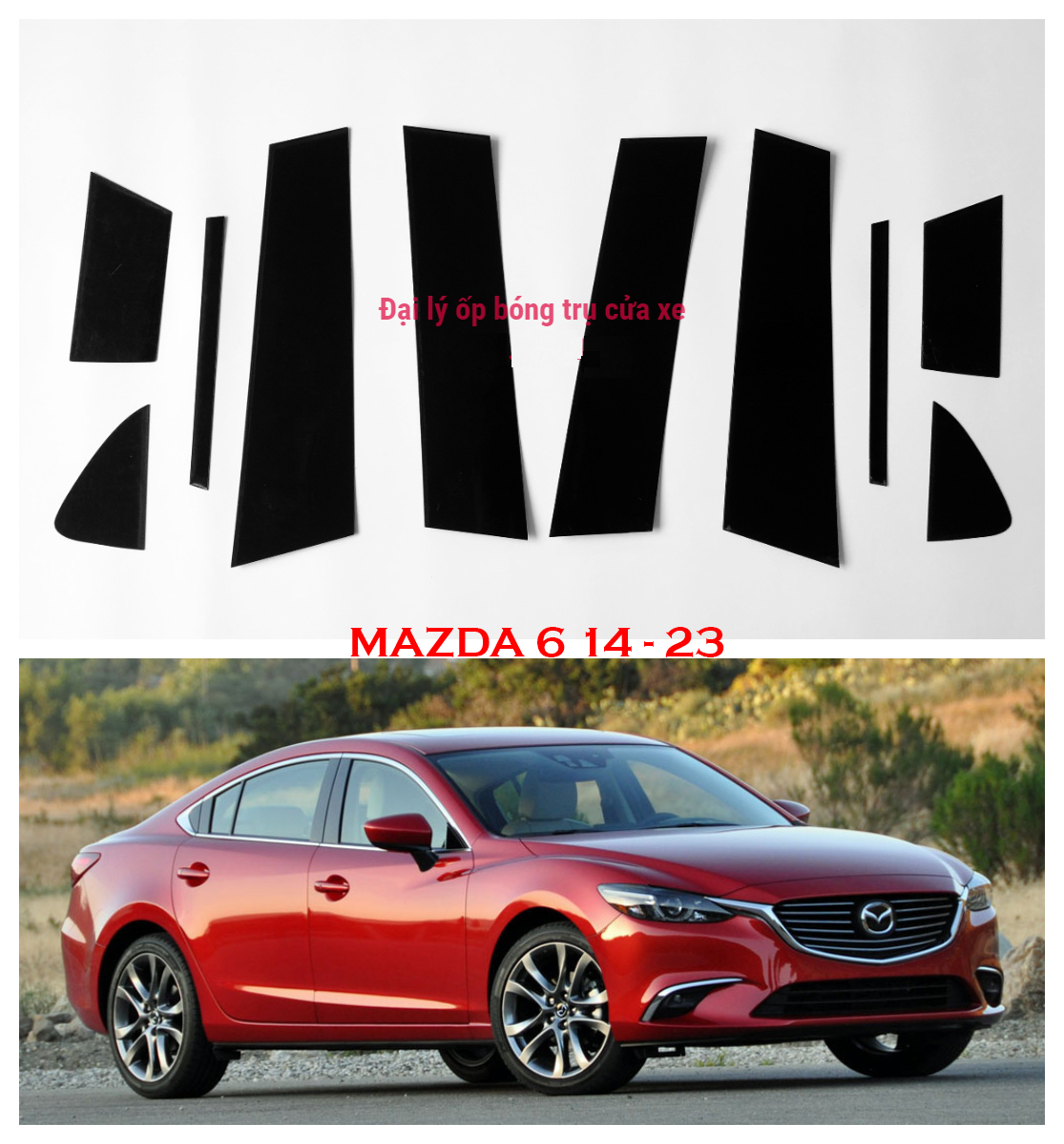 Ốp bóng trụ cửa xe ô tô Mazda 3 Mazda CX-5 Mazda 6