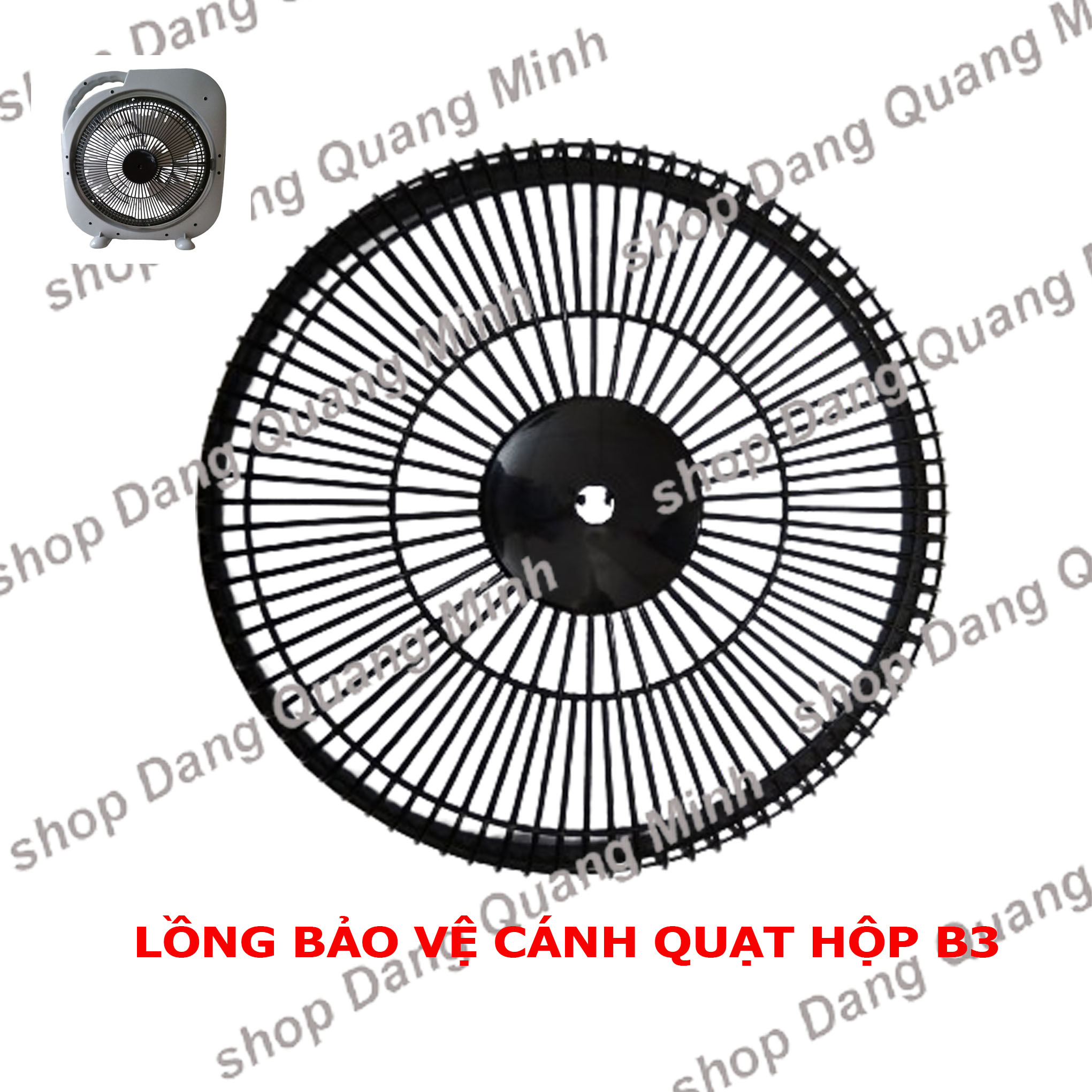 Lồng bảo vệ cánh quạt hộp B3 3 tấc ) Hỗ trợ phí VC