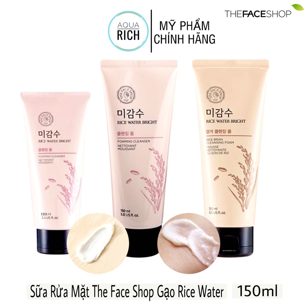 [Chính Hãng] Sữa Rửa Mặt The Face Shop Gạo Rice Water Bright Cleansing Foam 100Ml 150Ml Không Hạt Và Có Hạt