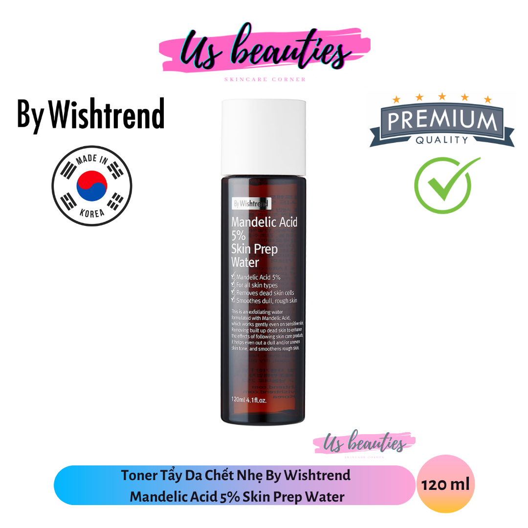 [Hcm]Toner Tẩy Da Chết Nhẹ By Wishtrend Mandelic Acid 5% Skin Prep Water 120Ml