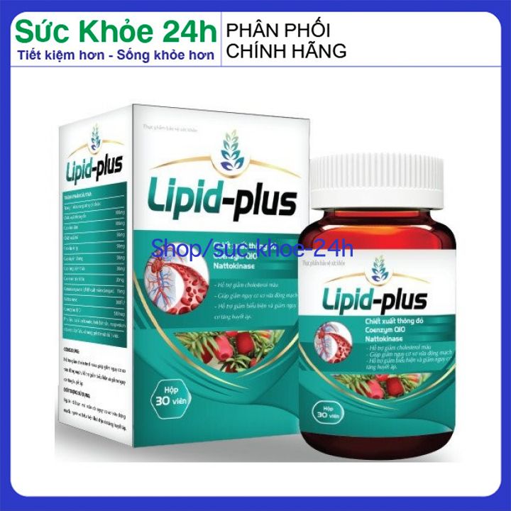 Viên uống Lipid Plus hỗ trợ giảm Cholesterol mỡ trong máu cao huyết áp - Hộp 30 viên