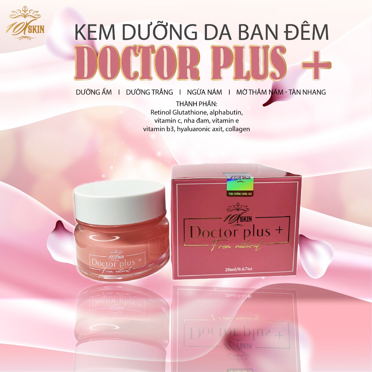 [Chính Hãng] Kem Dưỡng Trắng Da Doctor Plus + 10Xskin