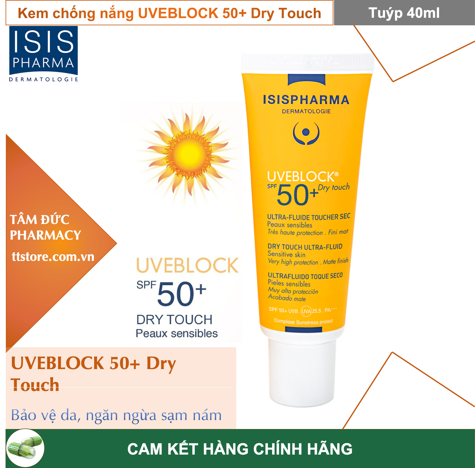 [Hcm]Uveblock 50+ Dry Touch [Tuýp 40Ml] - Kem Chống Nắng Isis Pharma