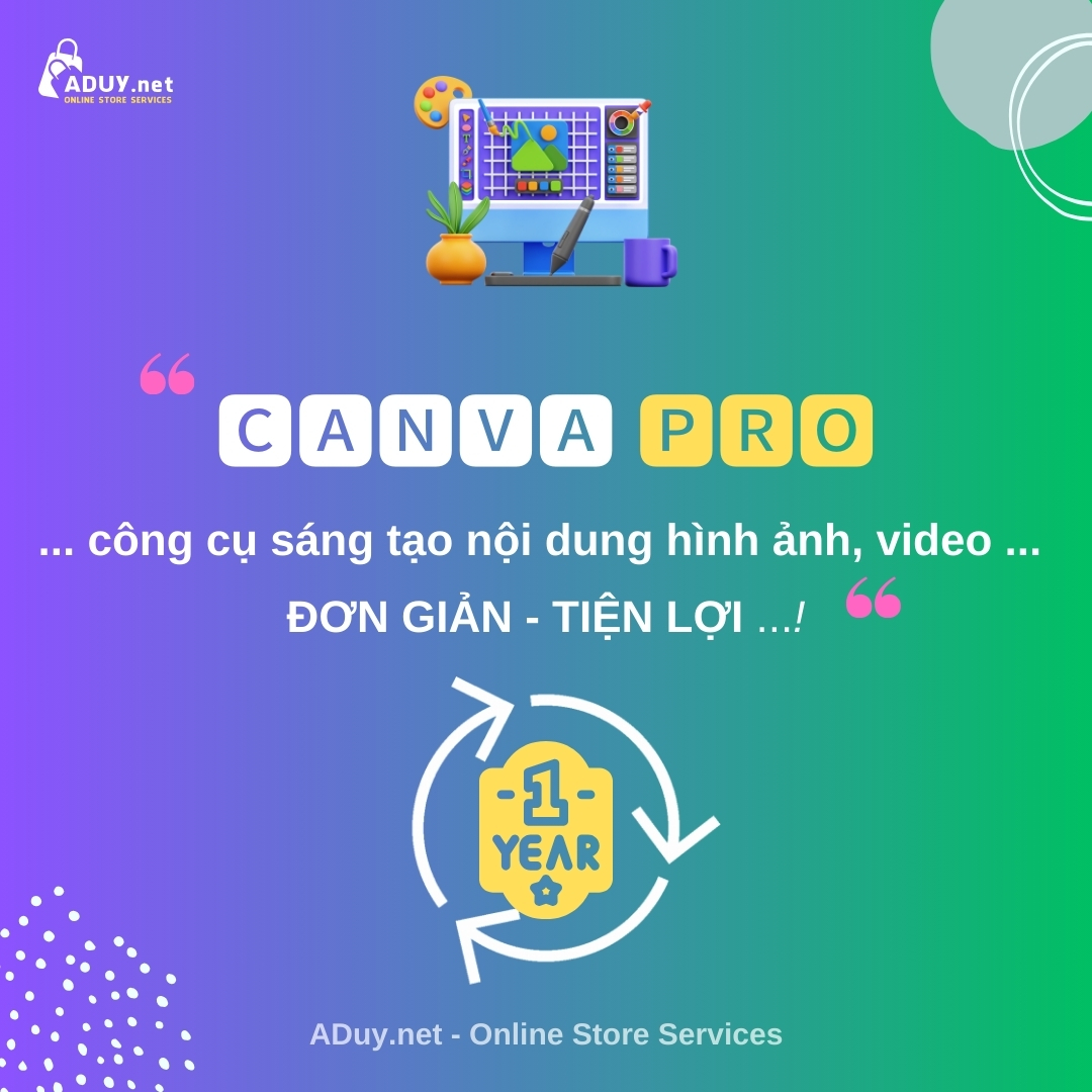 Canva Pro - Nâng cấp trên tài khoản Chính Chủ - 1 Năm