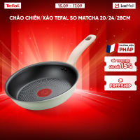 Chảo chiên/xào Tefal So Matcha 20/24/28cm