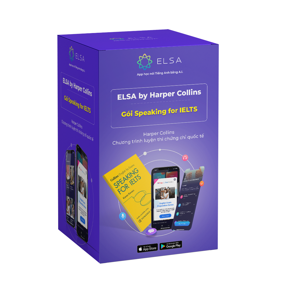 Khóa luyện thi chứng chỉ quốc tế ELSA by HarperCollins - Cải thiện kỹ năng nói với IELTS