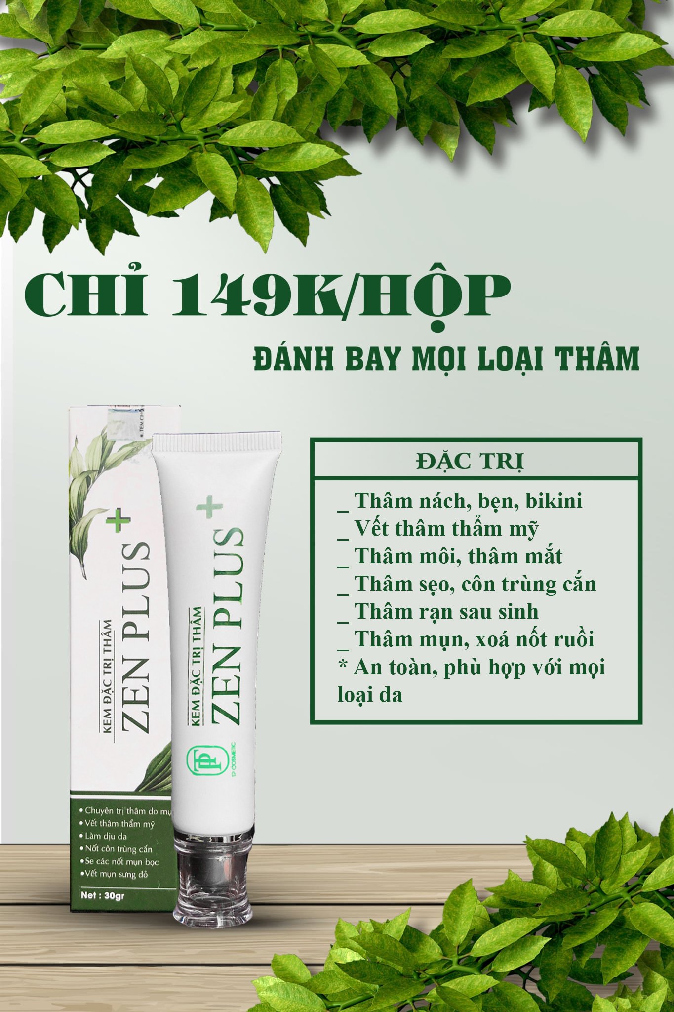 ZEN PLUS + TRỊ MỌI LOẠI THÂM SẸO TRÊN CƠ THỂ
