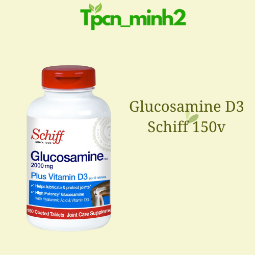 Schiff Glucosamine 2000mg Plus Vitamin D3 150 Viên hỗ trợ Xương Khớp của Mỹ