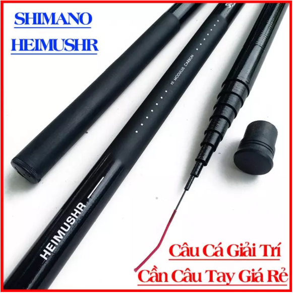 Cần Câu Cá SHIMANO HEIMUSHR Giá Rẻ - Cần Câu Tay Carbon - Cần Câu Đài Đủ Size ( 6m3 5m4 4m5 3m6) - Đ