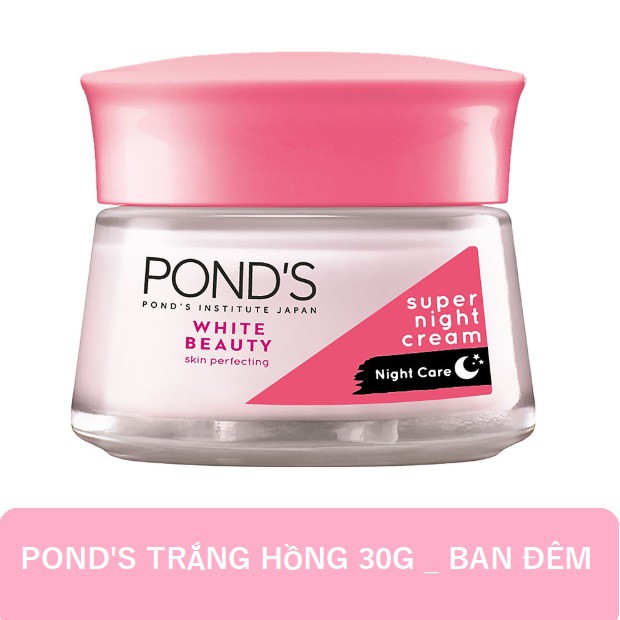 Kem Pond Dưỡng Da 30G Trắng Hồng Rạng Ngời Ban Đêm