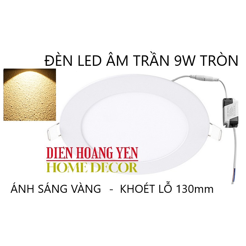 Đèn Led âm trần siêu mỏng 6w 9w 12w 18w ánh sáng trắng vàng - bảo hành 12 tháng