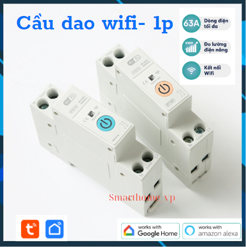 Aptomat-63A cầu dao CB tổng tuya wifi 1P đo điện năng tiêu thụ điều khiển từ xa qua điện thoại