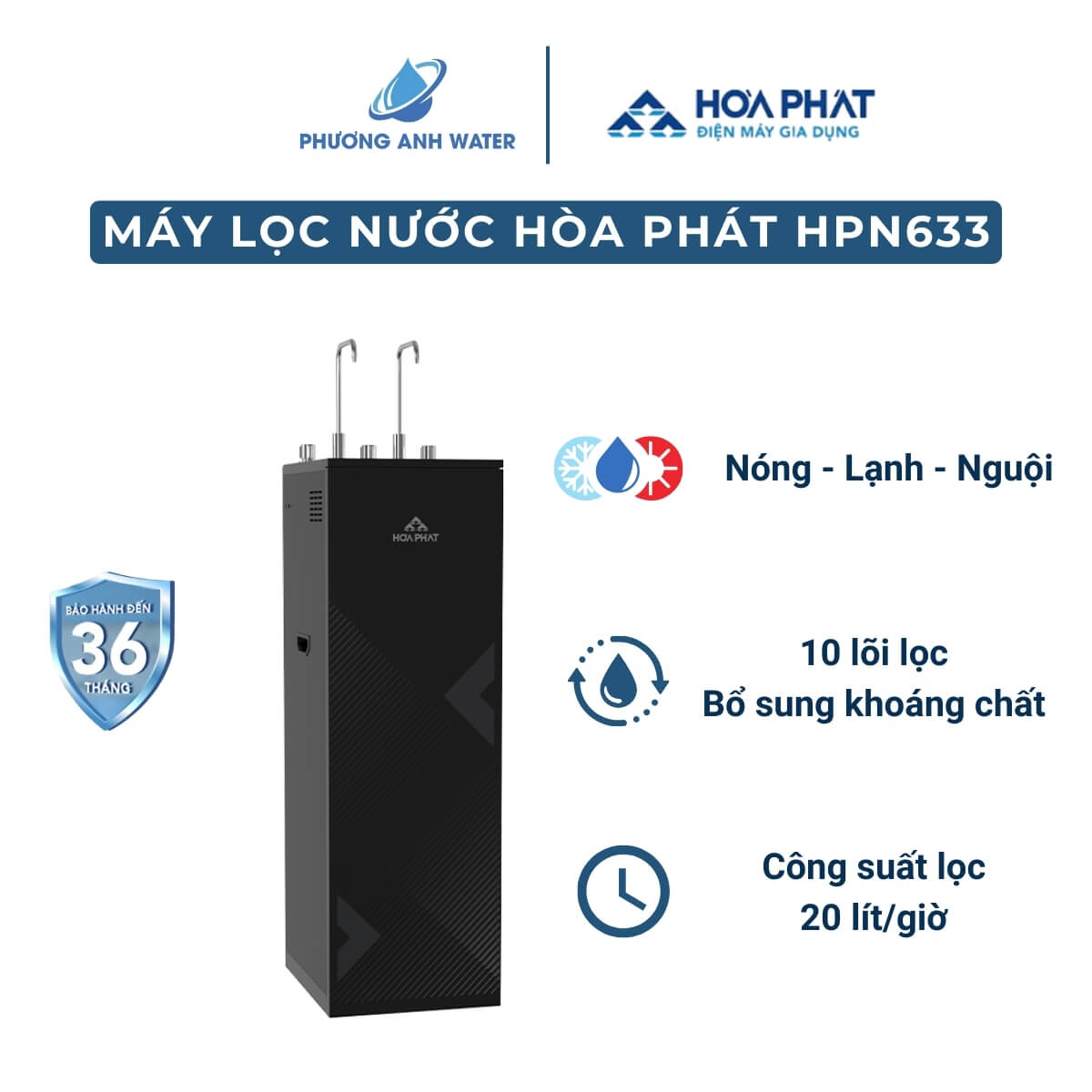 Máy lọc nước Hòa Phát HPN633 tủ đứng 10 lõi lọc 3 chế độ Nóng Lạnh Nguội làm lạnh bằng Block công su