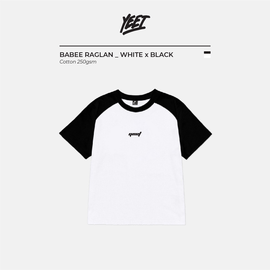 Áo thun Baby Tee YEET BABEE RAGLAN 100% Cotton Oversize Local Brand | Trắng tay Đen