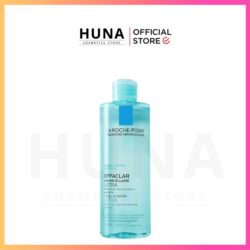 Nước Làm Sạch Sâu Tẩy Trang Cho Da Dầu Nhạy Cảm La Roche - Posay Micellar Water Ultra 400Ml - Huna Cosmetics