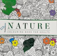 Nature - Colouring Book For Adults (Sách tô màu - Thiên Nhiên)