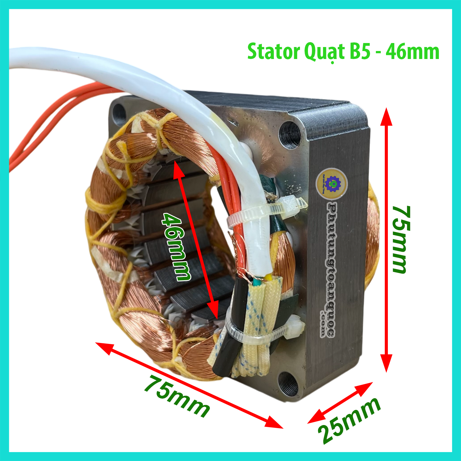 Stator (Cuộn Điện) Quạt B5 - 46mm | Độ Dày Sắt Từ 25mm Made in Vietnamese 100% Dây đồng Sử Dụng Chun