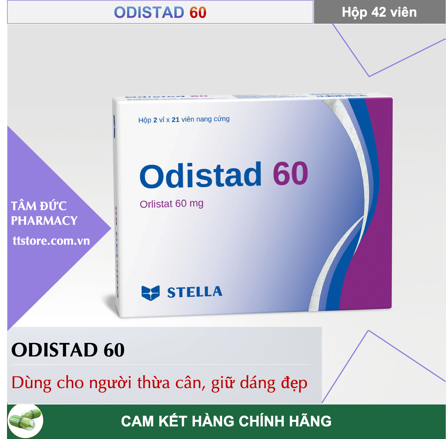 ODISTAD / ORLISTAD 60mg [Hộp 42 viên] - Giảm cân hiệu quả cho dân văn phòng [lic an nhiên detox]