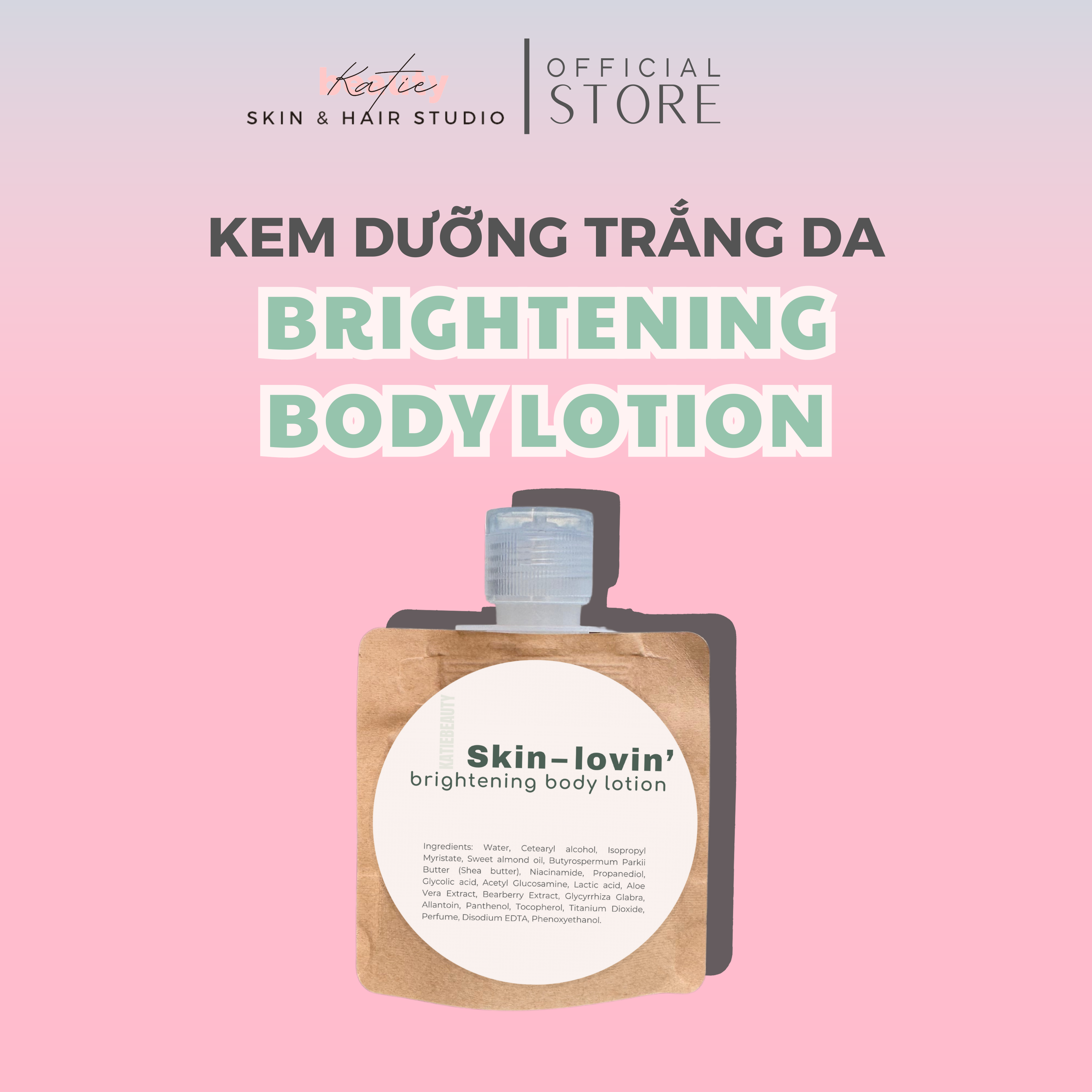 Kem dưỡng trắng da body Brightening Body Lotion mini size | KATIEBEAUTY