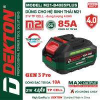 Pin DEKTON Plus B4085Plus 6015Plus 7500Plus mẫu 2025