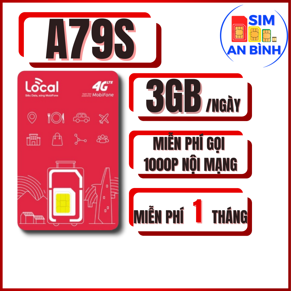 Sim 4G Mobifone LOCAL A79S 3GB/NGÀY - Miễn Phí Tháng Đầu - Sim Ngọc Mai - CHƯA KÍCH HOẠT