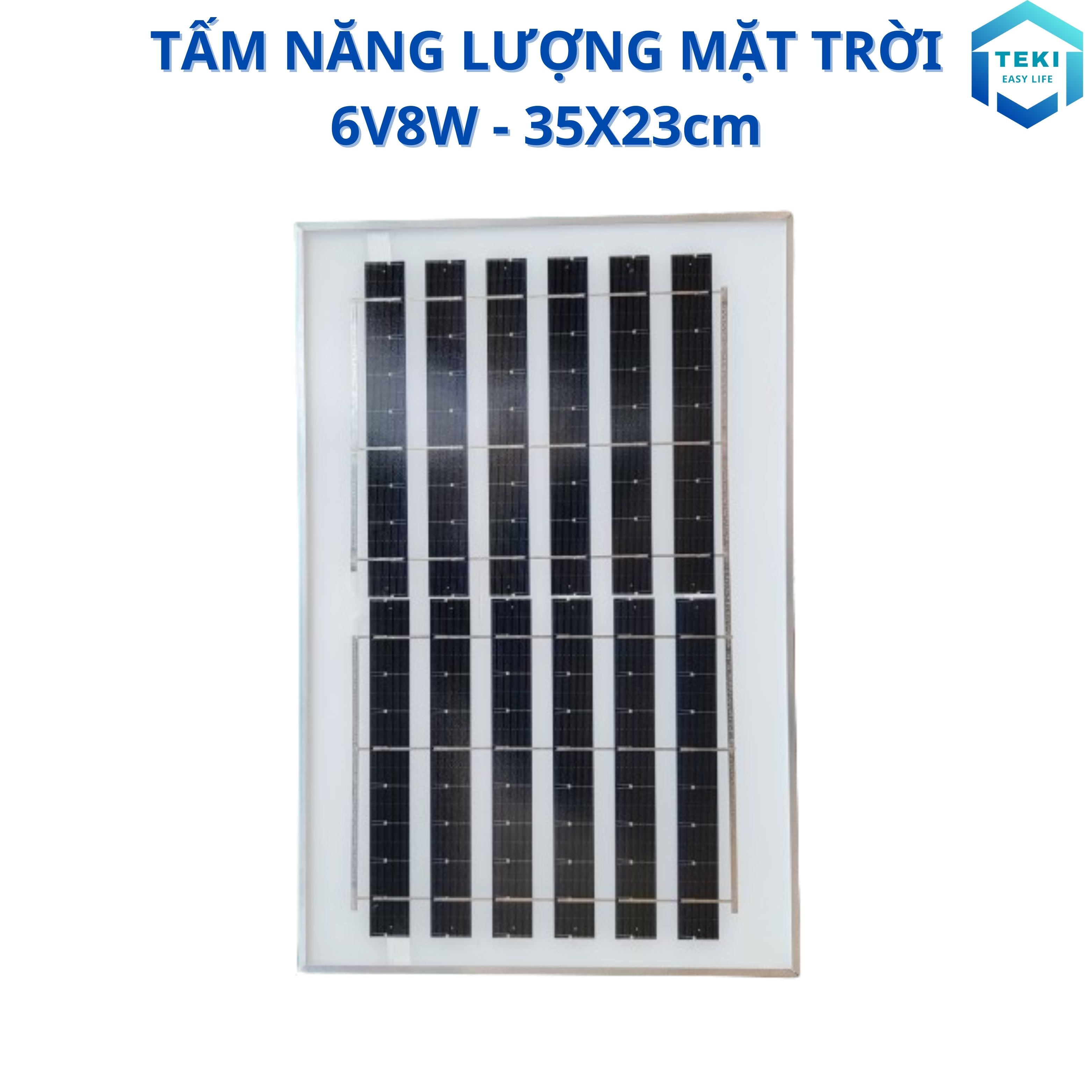 TẤM PIN NĂNG LƯỢNG MẶT TRỜI 6W 8W 10W 15W 20W 25W 30W 35W 40W 50W - TEKI