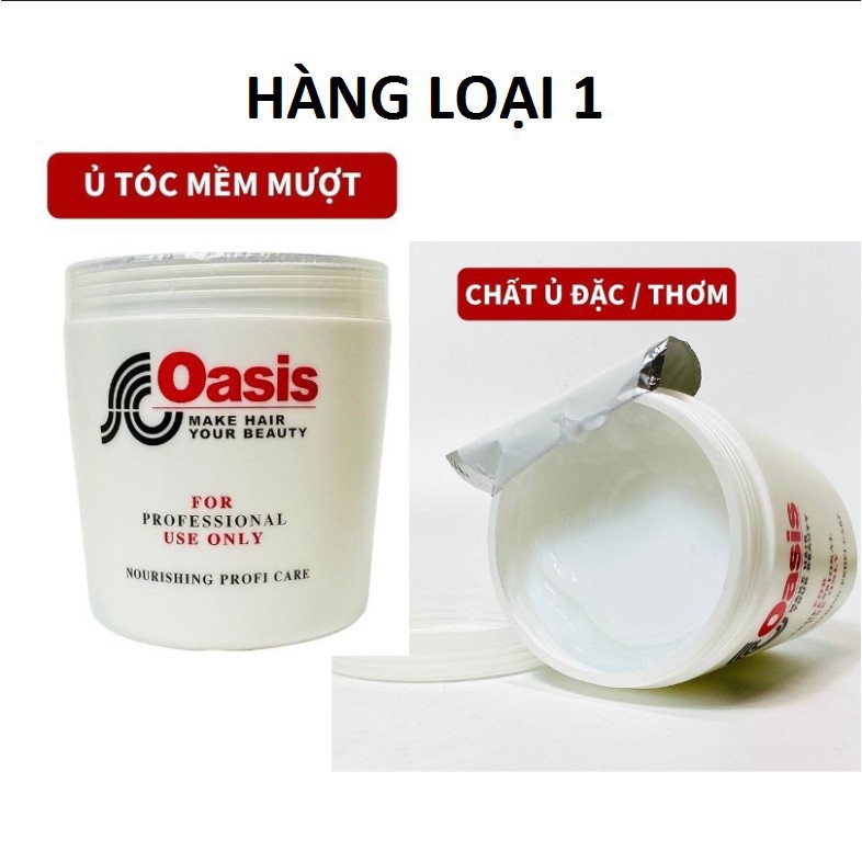 [ Hàng Loại 1] Ủ Xả Tóc Oasi Loại 1 Mùi Thơm Chất Đặc Mềm Mượt Tóc 1000Gr