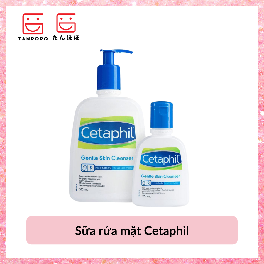 Sữa rửa mặt Cetaphil