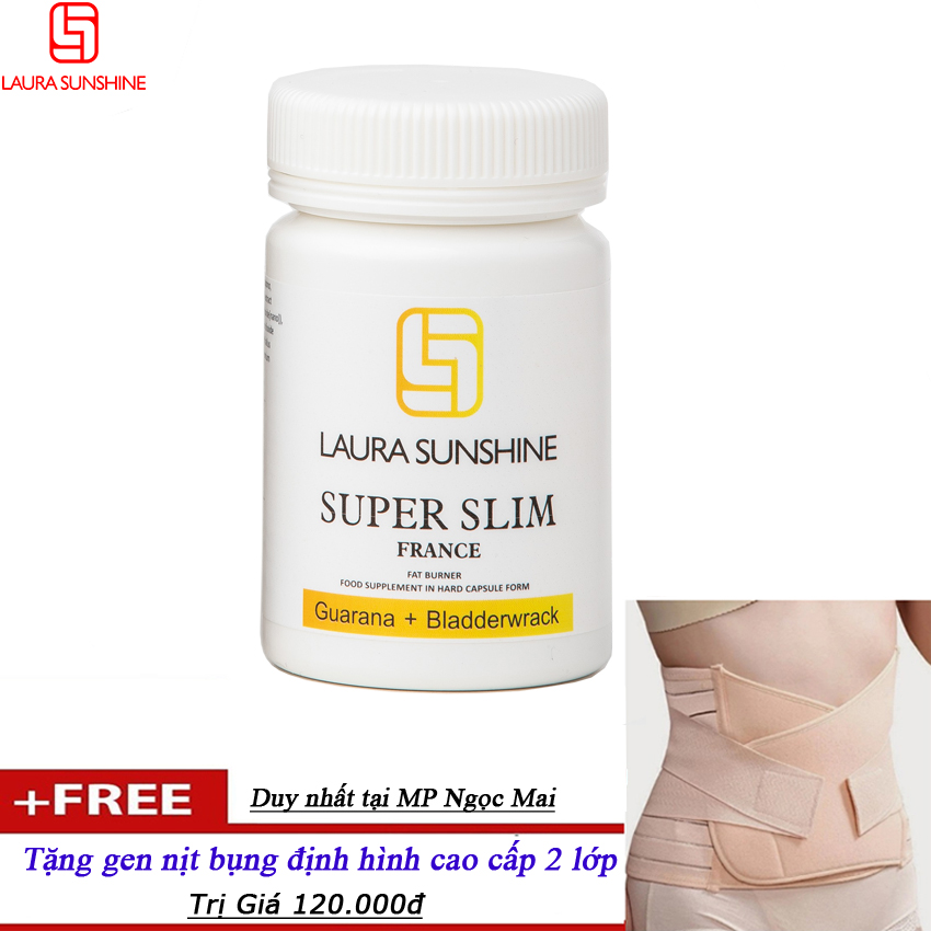 [Hcm]Viên Uống Giảm Cân Super Slim Laura Sunshine - 60 Viên (Tặng Gen Nịt Bụng)