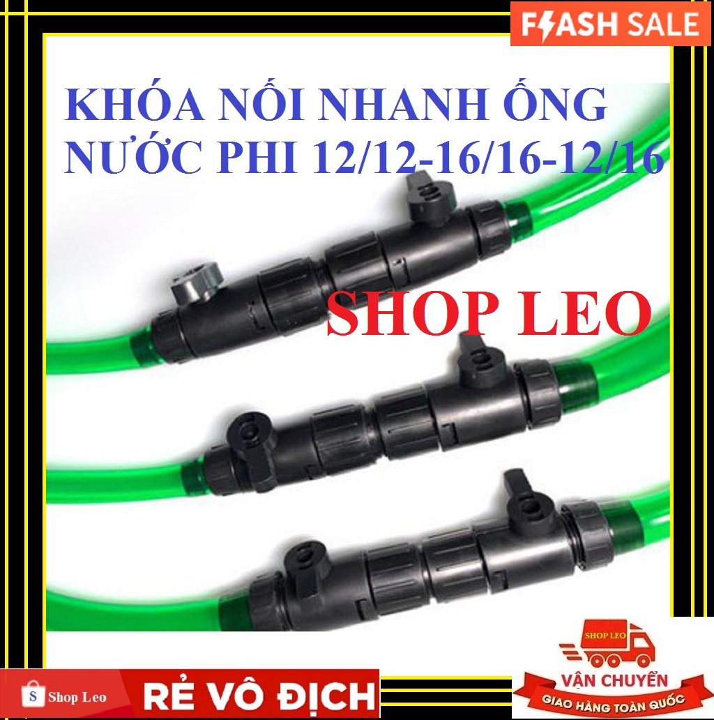 [Hoàn Tiền 10%]Khóa nối nhanh Phi 12/12- Double Tap - cút nối nhanh - khóa đôi nối ống máy lọc - khó