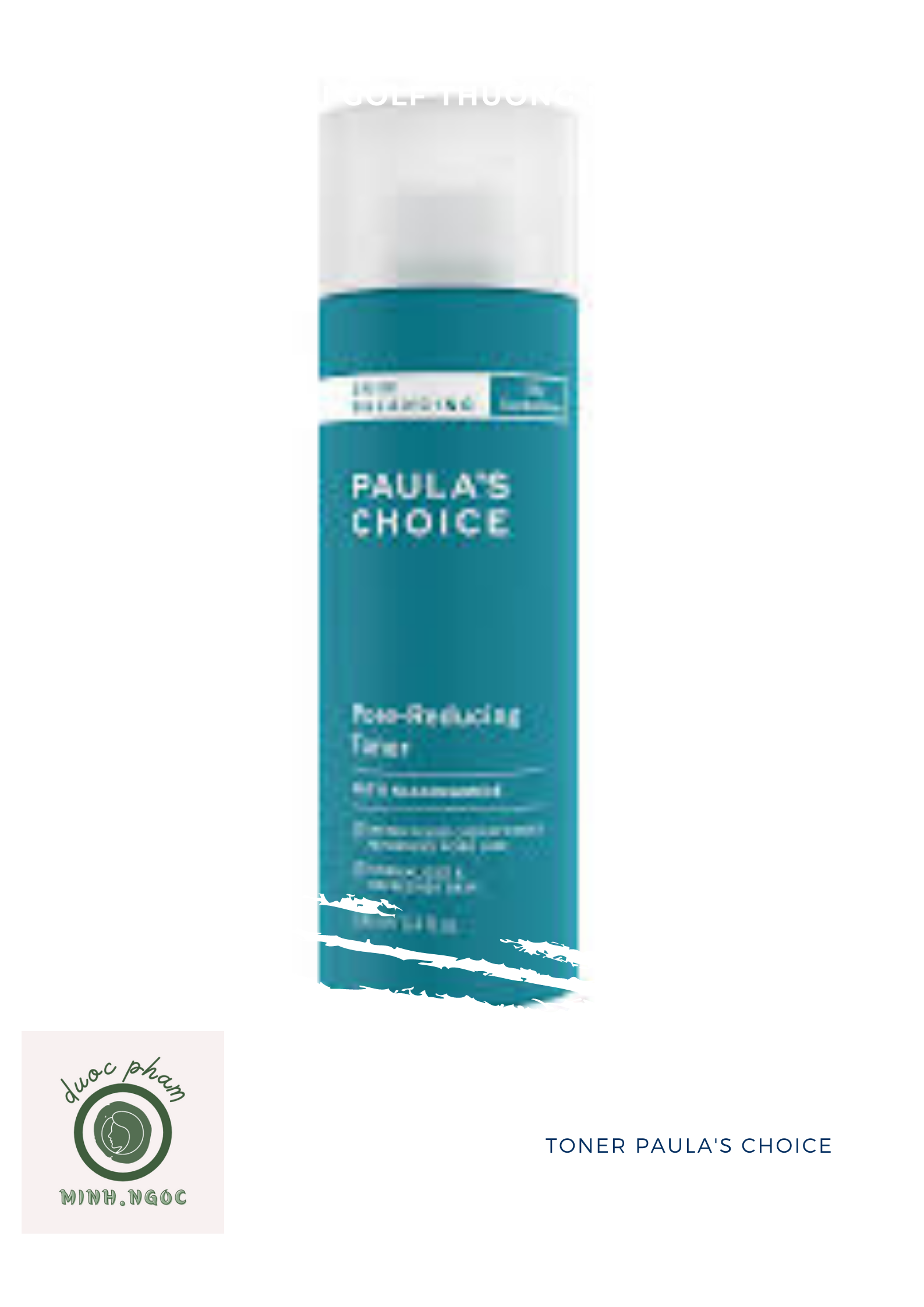 Toner C&Acircn Bằng Độ Ẩm V&Agrave Điều Chỉnh Lỗ Ch&Acircn L&Ocircng Paula&#39S Choice