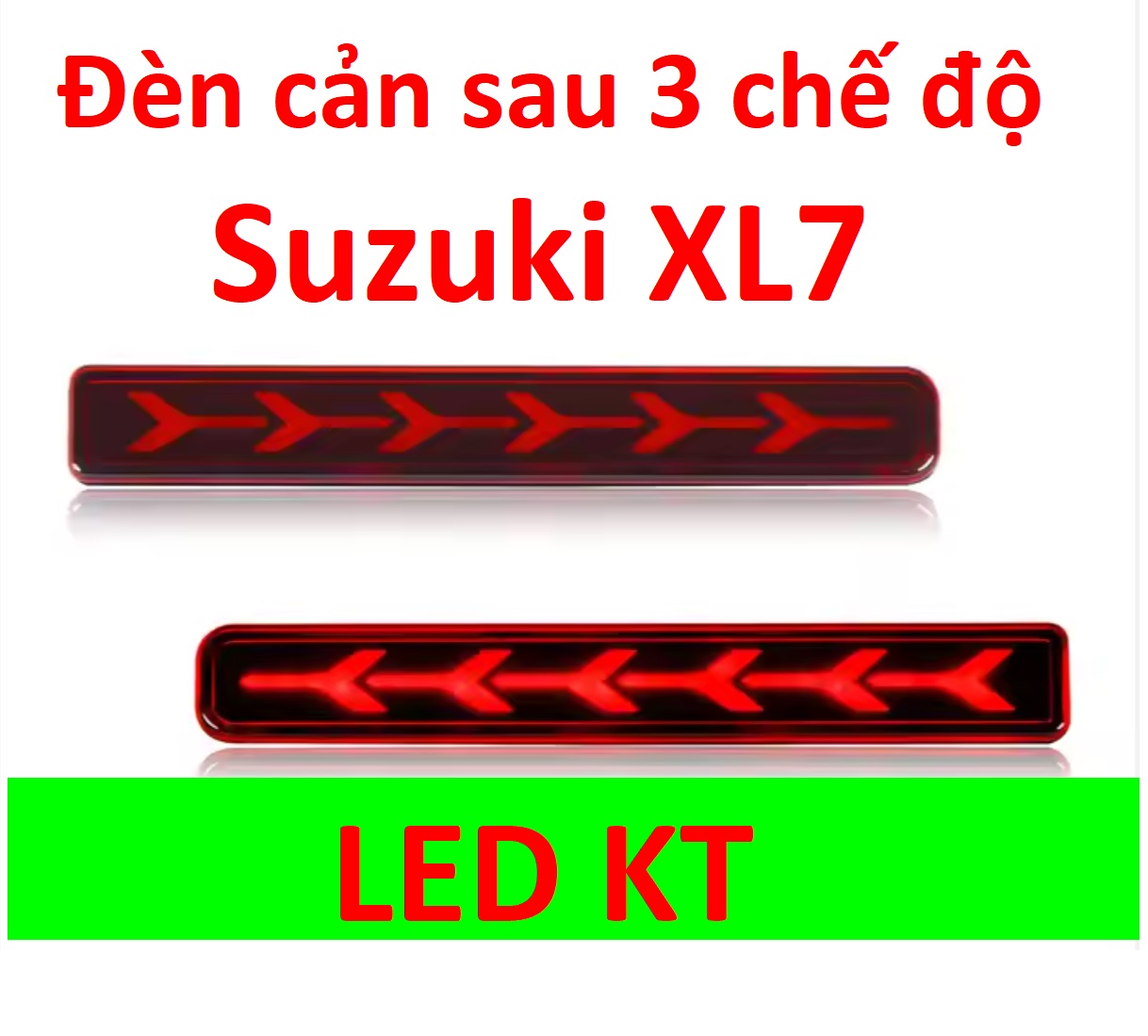 Led cản sau XL7 led gầm sau Suzuki XL7 3 chế độ xi nhan chạy đẹp mắt.